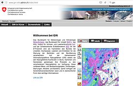 2011 wird die Gemeinsame Informationsplattform Naturgefahren GIN in Betrieb genommen (Quelle: www.gin-info.admin.ch)